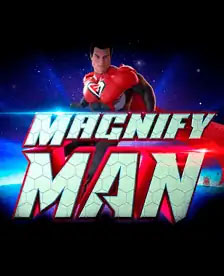 Magnify Man